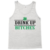 drink up bitches Tank Top