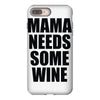 mamma needs some vino divertente iPhone 8 Plus