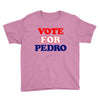 Vote For Pedro Youth Tee