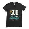 Thank GOD it's Friday Ladies Fitted T-Shirt