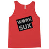work sux Tank Top