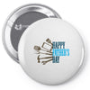 happy father&rsquo;s day Pin-back button