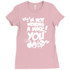 im not wearing a mask you Ladies Fitted T-Shirt