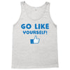 Go Like Yourself Tank Top