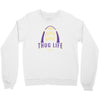 thug life Crewneck Sweatshirt