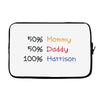 mommy daddy harrison baby name Laptop sleeve