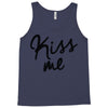 kiss me Tank Top