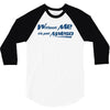 without me, its just aweso 3/4 Sleeve Shirt
