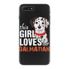 This Girl Loves Her Dalmatian iPhone 7 Plus Case