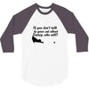 kitten kitty talk to your cat about catnip gifts for dad 3/4 Sleeve Shirt