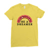 Be A Dreamer Ladies Fitted T-Shirt