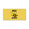 Bee Kind License Plate