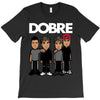 dobre twins dobre brother T-Shirt
