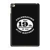 Funny 40th Birthday iPad Mini 4