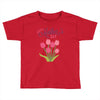 mothers days Toddler T-shirt