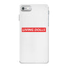 Living Dolls Hyperbeast iPhone 7 Case