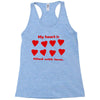 my heart is filled with love Racerback Tank
