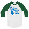 don't buck with texas funny 3/4 Sleeve Shirt
