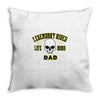 legendary rides life road dad Throw Pillow