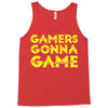 Gamers Gonna Game Tank Top