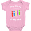stop staring at my rack Baby Onesie