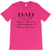 dad a sons first hero T-Shirt
