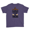 i love you and tacos. Youth Tee