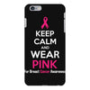 Keep Calm And Wear Pink (For Breast Cancer Awareness) iPhone 6/6s Plus Case