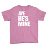 ayehe's mine Youth Tee
