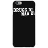 drugs di maa di iPhone 6/6s Case
