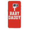 baby daddy funny new Samsung Galaxy S7