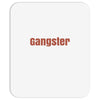 gangster Mousepad