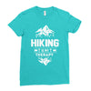hiking is my therapy! Ladies Fitted T-Shirt