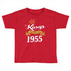 kings are born in 1955 Toddler T-shirt