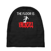 the floor is lava Baby Beanies