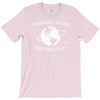 the rotation of earth really makes my day T-Shirt