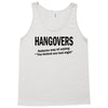 hangovers you kicked ass bro funny cool party booze alcohol geek shirt Tank Top