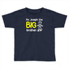 personalised i'm the big brother Toddler T-shirt