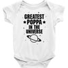 Greatest Poppa In The Universe Baby Onesie