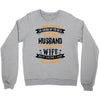 Super Cool Husband Of A Freaking Awesome Wife Crewneck Sweatshirt