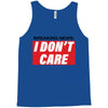 Breaking News i Don't Care Tank Top