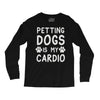 pet dog ladies slogan Long Sleeve Shirts