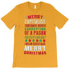 merry corruption of a pagan holiday T-Shirt