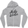 nasty woman Zipper Hoodie