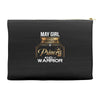 may girl is a perfect combination of princess and warrior Accessory Pouches