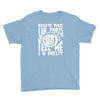 buy me car parts and tell me i'm pretty mechanic turbo nfs fan Youth Tee
