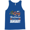 Halloween Kings Are Born In January Tank Top