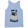 take no pilsners Tank Top