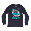 super cool autism dad Long Sleeve Shirts