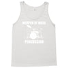 weapon of mass percussion Tank Top